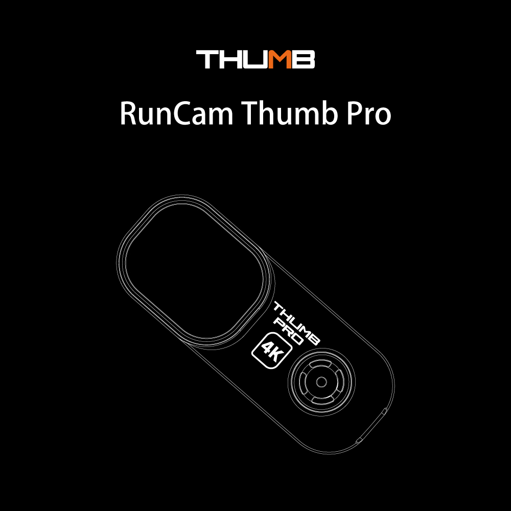 RunCam 拇指 PRO 用户手册